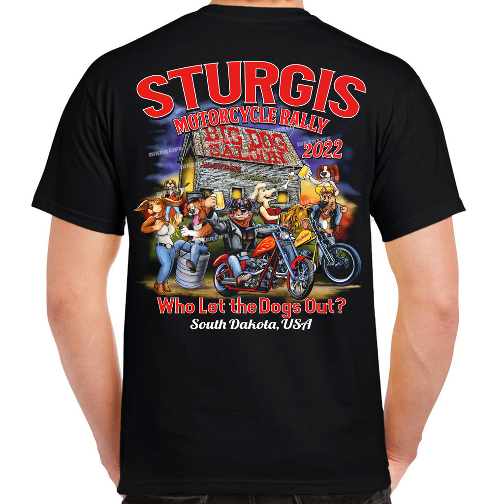 2022 Sturgis Motorcycle Rally Who Let the Dogs Out T-Shirt