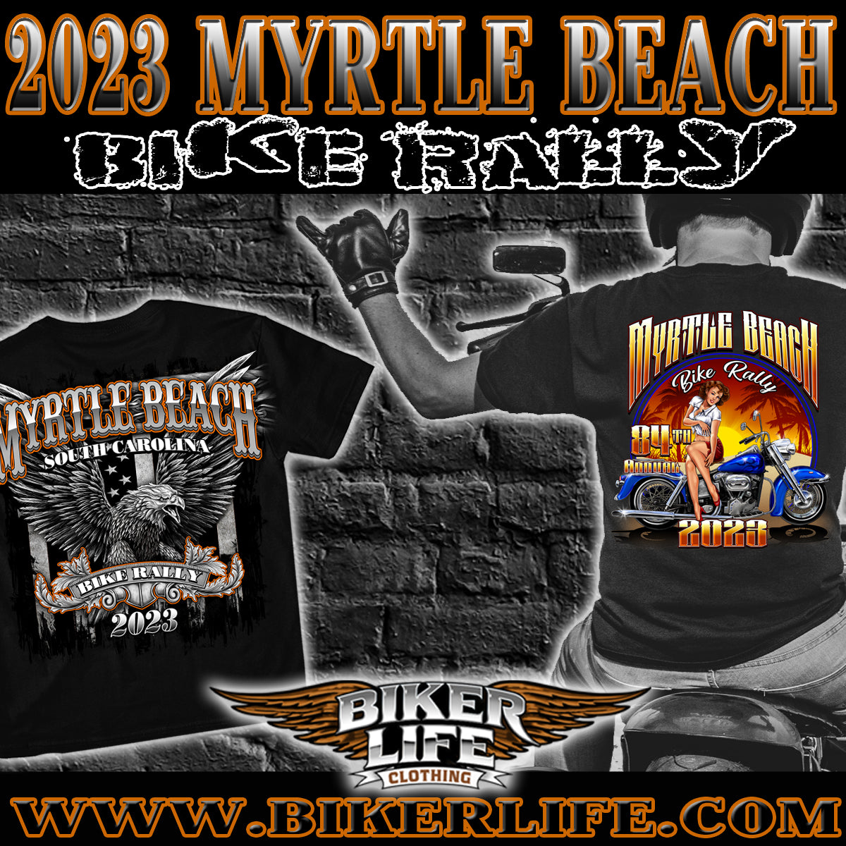 2023 Myrtle Beach Bike Rally – Biker Life Clothing