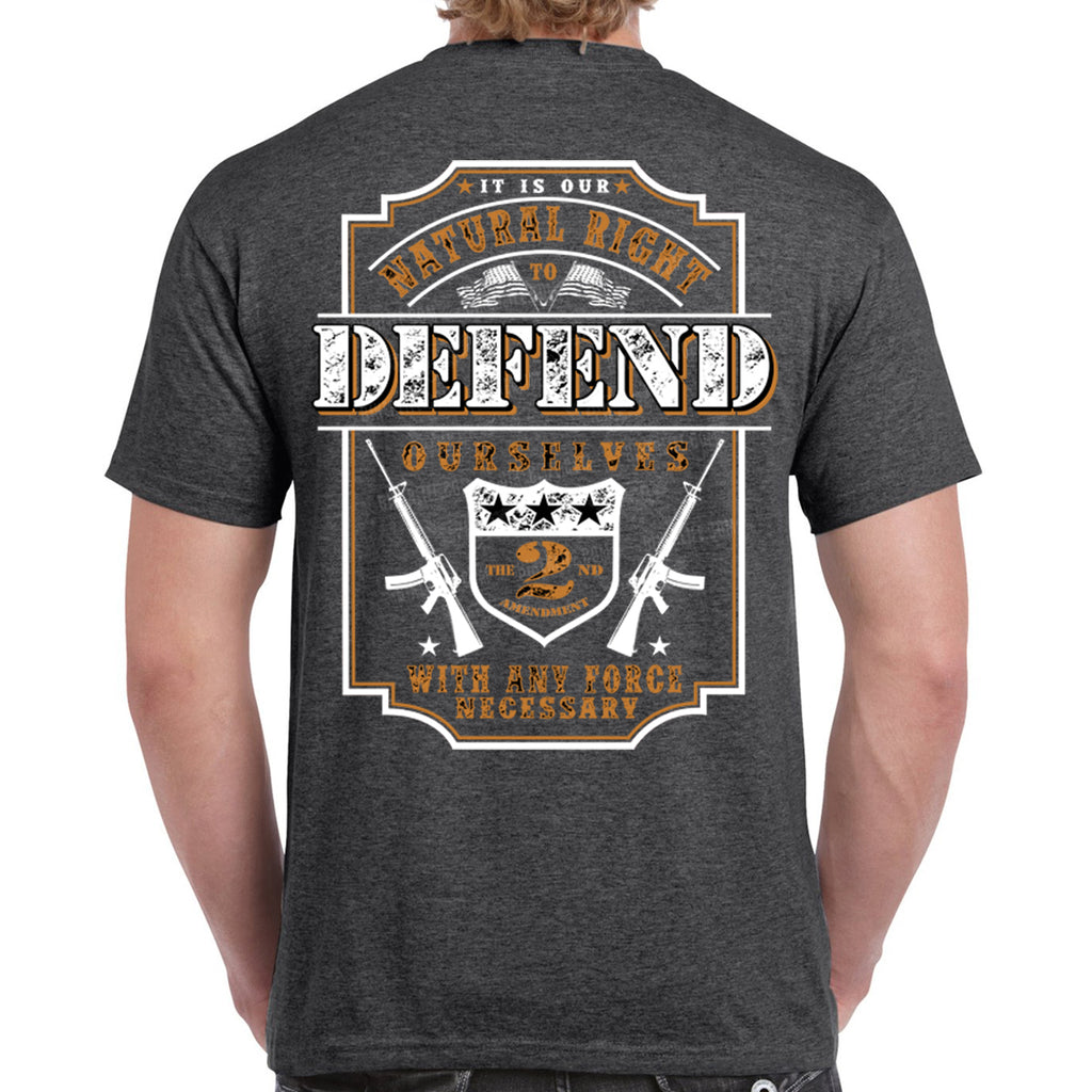 Natural Right to Defend T-Shirt