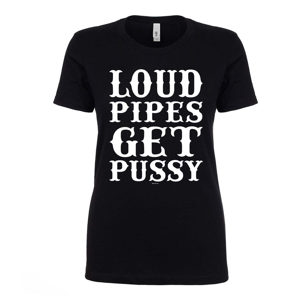 Ladies Loud Pipes Crew Neck T-Shirt