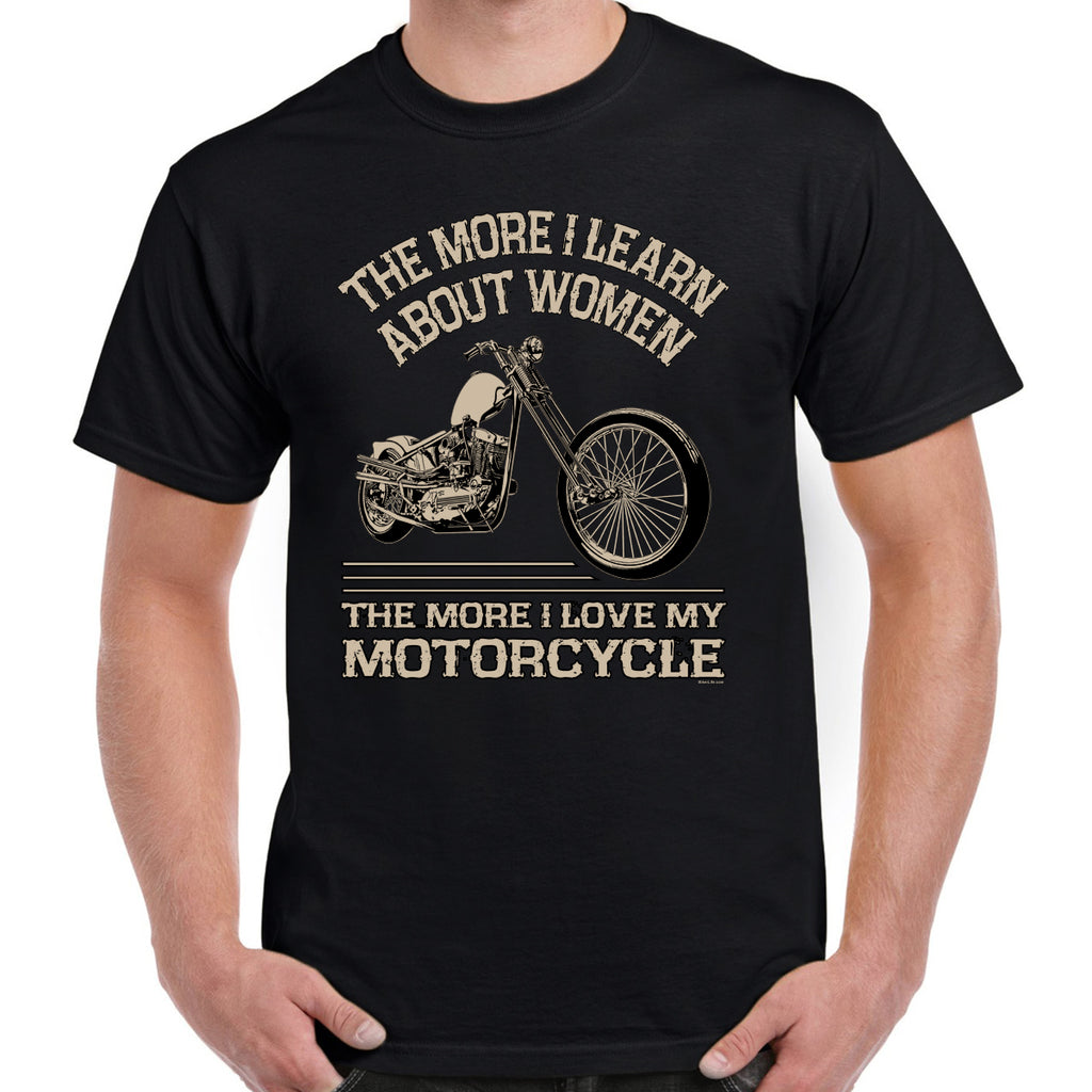 The More I Love My Motorcycle T-Shirt