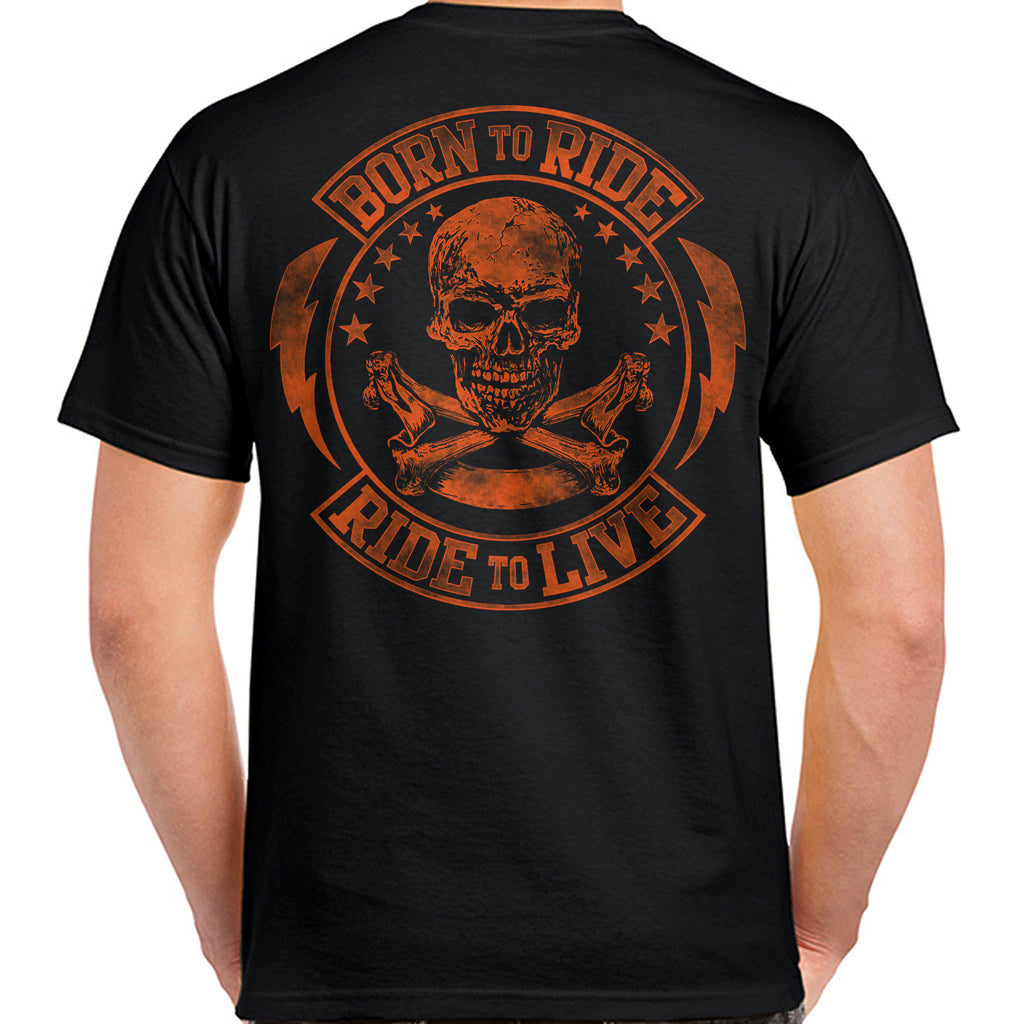 Born to Ride / Ride to Live Biker T-Shirt