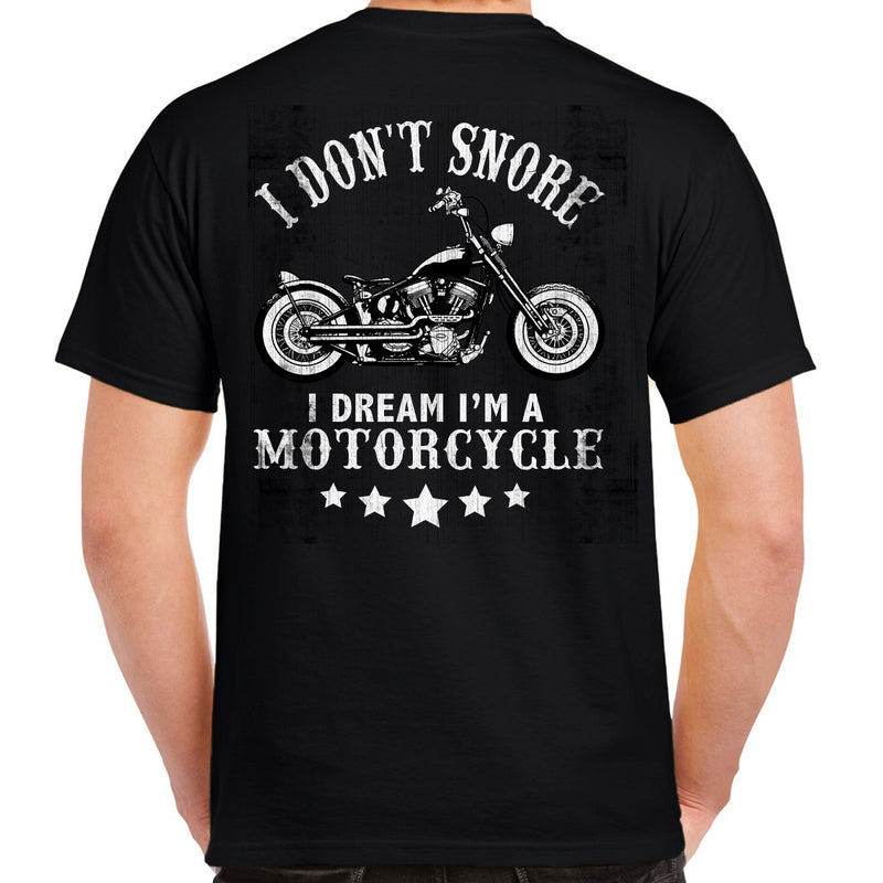Dream I'm A Motorcycle T-Shirt